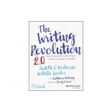The Writing Revolution: A Guide to Advancing Thinking Through Writing in All Subjects and Grades