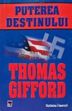 Cumpara ieftin Puterea destinului - Thomas Gifford (@C30)