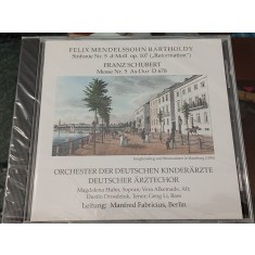 CD Franz Schubert Felix Mendelsshon - Sinfonie nr.5 ; nou (SIGILAT) (M)