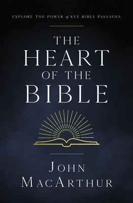 The Heart of the Bible: Explore the Power of Key Bible Passages foto