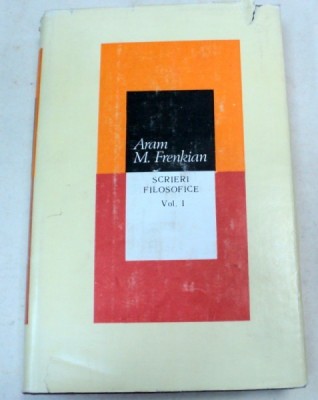 SCRIERI FILOSOFICE-ARAM M. FRENKIAN VOL 1 1988 foto