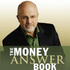 The Money Answer Book: Quick Answers for Your Everyday Financial Questions