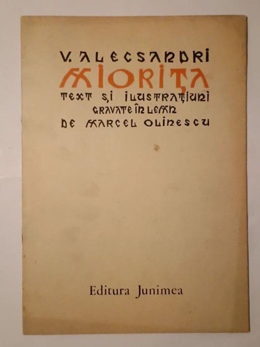 V. Alecsandri - Miorița (text și ilustrațiuni gravate &icirc;n lemn: Marcel OIinescu)