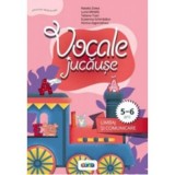 Vocale jucause. Limbaj si comunicare 5-6 ani - Tatiana Tcaci
