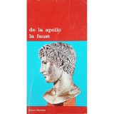 Victor Ernest Masek - De la Apollo la Faust (Editia: 1978)