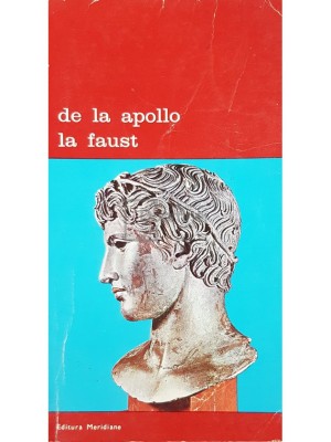 Victor Ernest Masek - De la Apollo la Faust (Editia: 1978) foto