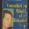 C9844 - CONVORBIRI CU MIHAI I AL ROMANIEI - MIRCEA CIOBANU