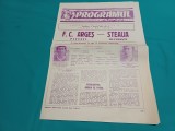 PROGRAM FOTBAL F.C. ARGEȘ PITEȘTI* STEAUA BUCUREȘTI * 17 AUGUST 1986 * 4 4 4/5