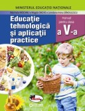 Cumpara ieftin Manual Educatie tehnologica si aplicatii practice cls V, Aramis