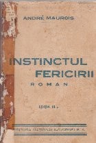 Instinctul fericirii foto