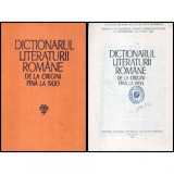 Colectiv - Dictionarul Literaturii Romane de la origine pina la 1900 - 107704
