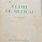 TUDOR ARGHEZI FLORI DE MUCIGAI,1931 EDITIA I