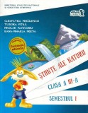 Științe ale naturii. Manual pentru Clasa a III-a Semestrul I (+ CD) - Paperback - Cleopatra Mihăilescu, Nicolae Ploscariu, Eana-Mihaela Preda, Tudora