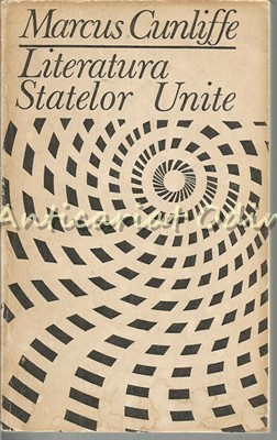 Literatura Statelor Unite - Marcus Cunliffe foto