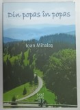DIN POPAS IN POPAS de IOAN MIHALAS , 2013