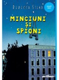 Minciuni si spioni - Arthur