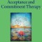Acceptance and Commitment Therapy