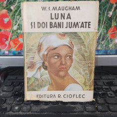 W. S. Maugham, Luna și doi bani jumate, editura Cioflec, București 1947, 099