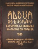 Album de lucrari executate la scolile de meserii din Romania, 1929 Cusuta + Caseta (carte extrem de rara tiraj mic, bibliofilie cu dedicatie din 1930)