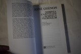 Rene Guenon - Domnia cantitatii si semnele vremurilor