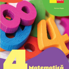 Matematica Clasa a IV-a Mariana Mogos