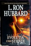 Dianetica Evolutia unei stiinte - L. Ron Hubbard