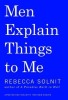 Men Explain Things to Me, 2014, Cartonata