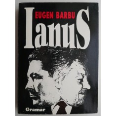Ianus &ndash; Eugen Barbu