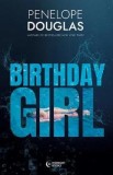 Birthday Girl - Penelope Douglas