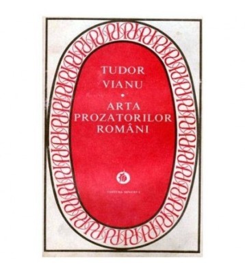 Tudor Vianu - Arta prozatorilor romani - 102262 foto