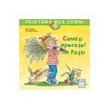 Conni si iepurasul de Pasti - Liane Schneider, Eva-Wenzel Burger