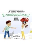 E camionul meu! - Becky Kennedy
