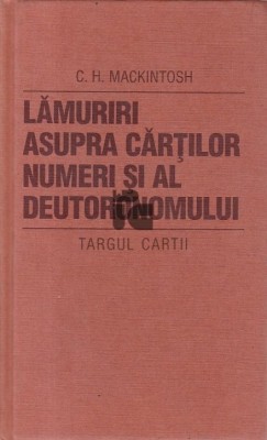 C. H. Mackintosh - Lamuriri asupra cartilor Numeri si al Deutoronomului foto