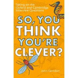 So, You Think You&#039;re Clever?