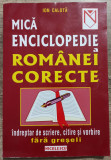 Mica enciclopedie a Romaniei Corecte - Ion Calota