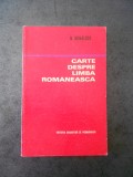 N. MIHAESCU - CARTE DESPRE LIMBA ROMANEASCA