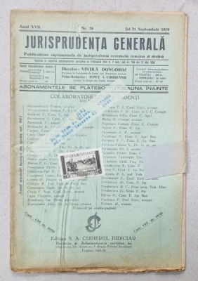 JURISPRUDENTA GENERALA , PUBLICATIUNE SAPTAMANALA DE JURISPRUDENTA ROMANA SI STREINA , NR.28 , 1939 foto