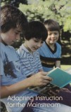Carte Adapting Instruction for the Mainstream Judy W. Wood Pedagogie Stiinta Format Brosat Stare Buna Limba Engleza 16x24 cm