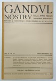 GANDUL NOSTRU , REVISTA LUNARA DE ARTA SI LITERATURA , NR. 6-7 , 1924