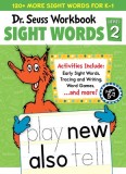 Dr. Seuss Sight Words Level 2 Workbook: A Sight Words Workbook for Kindergarten and 1st Grade (120+ Words, Games &amp; Puzzles, Tracing Activities, and Mo