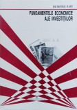 Cumpara ieftin Fundamentele economice ale investitiilor - 1996 - Dumitru Zait (xx457)