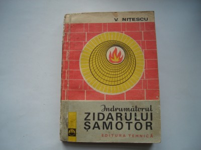 Indrumatorul zidarului samotor - V. Nitescu foto