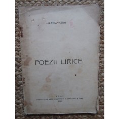 MARIA PAUN - POEZII LIRICE CU DEDICATIE SI AUTOGRAF