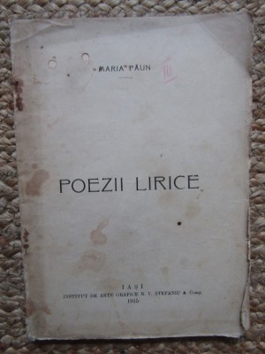 MARIA PAUN - POEZII LIRICE CU DEDICATIE SI AUTOGRAF foto