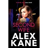 Cumpara ieftin The Second Wife, Alex Kane
