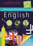 Larousse. Engleza distractivă 12-13 ani - Paperback brosat - Larousse - Meteor Press