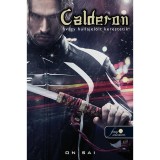 Calderon avagy hullajel&ouml;lt kerestetik - PUHAT&Aacute;BLA - On Sai
