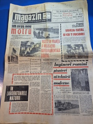 ziarul magazin 1 august 1964 - noul oras motru ,interviu parcalab, foto