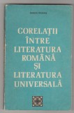 Bnk ant Sanda Radian - Corelatii intre literatura romana si literatura universala, Brosata