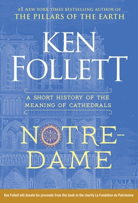 Notre-Dame: A Short History of the Meaning of Cathedrals foto